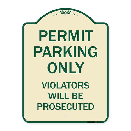 Signmission Permit Parking Violators Will Prosecuted Heavy-Gauge Aluminum Sign, 24" x 18", TG-1824-23316 A-DES-TG-1824-23316